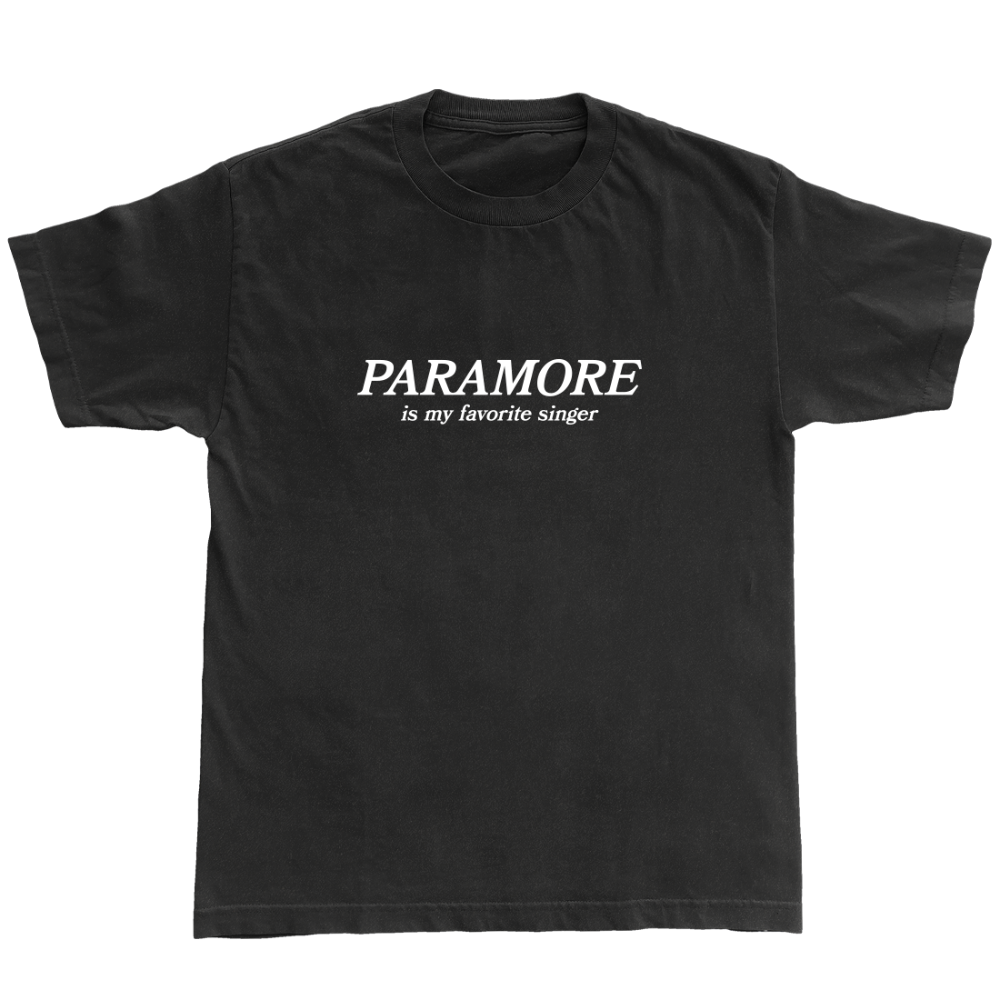 Paramore is my Favorite Singer T-Shirt I (Black)